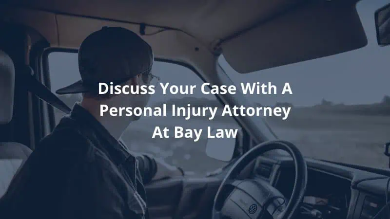 Discuss Your Case with a Personal Injury Attorney at Bay Law